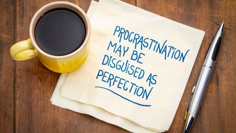 procrastination and perfectionism