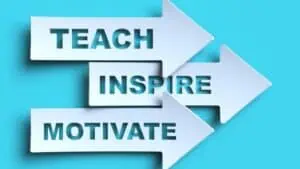 teach inspire motivate
