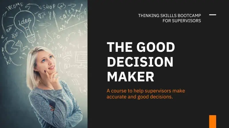 Decision Making Course for Supervisors
