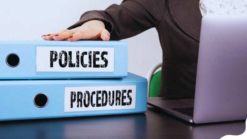 policies and procedures