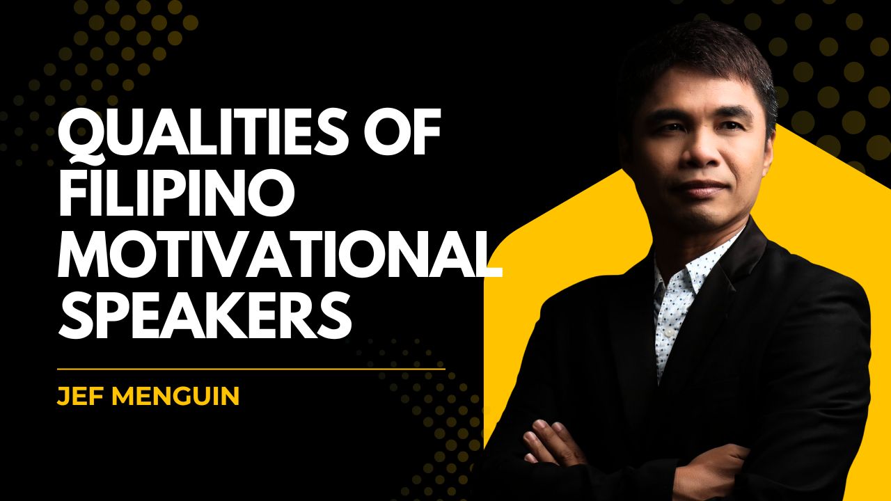 qualities of filipino motivational speakers