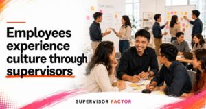 why supervisor factor exists